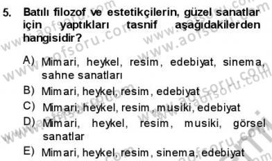 Batı Edebiyatında Akımlar 1 Dersi 2013 - 2014 Yılı (Vize) Ara Sınav Soruları 5. Soru