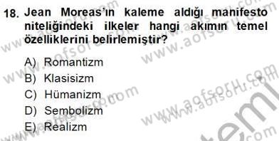 Batı Edebiyatında Akımlar 1 Dersi 2014 - 2015 Yılı (Final) Dönem Sonu Sınavı 18. Soru