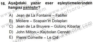 Batı Edebiyatında Akımlar 1 Dersi Ara Sınavı Deneme Sınav Soruları 16. Soru