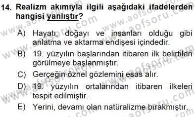 Batı Edebiyatında Akımlar 1 Dersi 2015 - 2016 Yılı (Final) Dönem Sonu Sınav Soruları 14. Soru