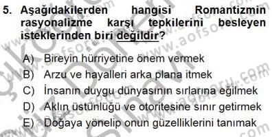 Batı Edebiyatında Akımlar 1 Dersi 2015 - 2016 Yılı (Final) Dönem Sonu Sınav Soruları 5. Soru