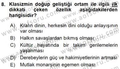 Batı Edebiyatında Akımlar 1 Dersi 2015 - 2016 Yılı (Final) Dönem Sonu Sınav Soruları 8. Soru