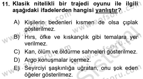 Batı Edebiyatında Akımlar 1 Dersi 2017 - 2018 Yılı (Vize) Ara Sınav Soruları 11. Soru