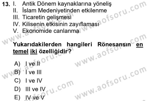 Batı Edebiyatında Akımlar 1 Dersi 2017 - 2018 Yılı (Vize) Ara Sınav Soruları 13. Soru