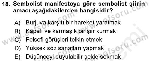 Batı Edebiyatında Akımlar 1 Dersi 2017 - 2018 Yılı (Final) Dönem Sonu Sınav Soruları 18. Soru
