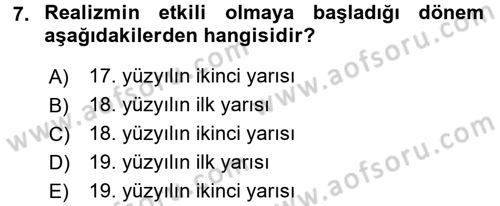 Batı Edebiyatında Akımlar 1 Dersi 2017 - 2018 Yılı (Final) Dönem Sonu Sınav Soruları 7. Soru