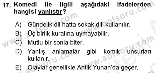 Batı Edebiyatında Akımlar 1 Dersi 2018 - 2019 Yılı (Vize) Ara Sınav Soruları 17. Soru