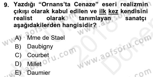 Batı Edebiyatında Akımlar 1 Dersi 2018 - 2019 Yılı (Final) Dönem Sonu Sınav Soruları 9. Soru