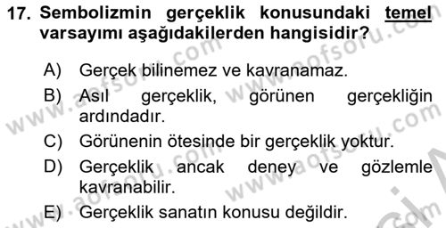 Batı Edebiyatında Akımlar 1 Dersi 2018 - 2019 Yılı Yaz Okulu Sınav Soruları 17. Soru