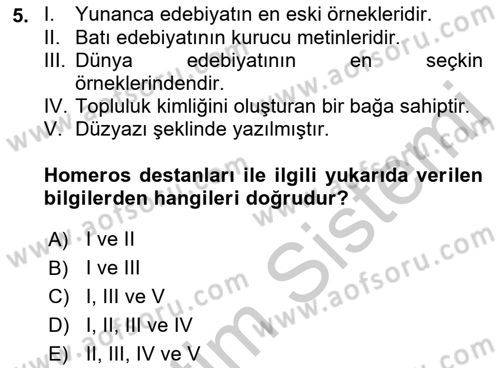 Batı Edebiyatında Akımlar 1 Dersi 2018 - 2019 Yılı Yaz Okulu Sınav Soruları 5. Soru