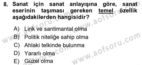 Batı Edebiyatında Akımlar 1 Dersi Ara Sınavı Deneme Sınav Soruları 8. Soru