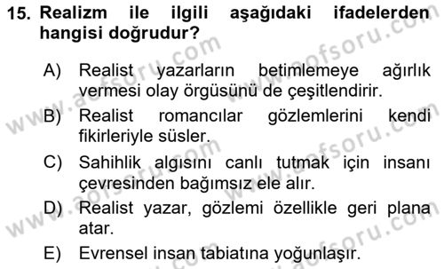 Batı Edebiyatında Akımlar 1 Dersi 2020 - 2021 Yılı Yaz Okulu Sınav Soruları 15. Soru