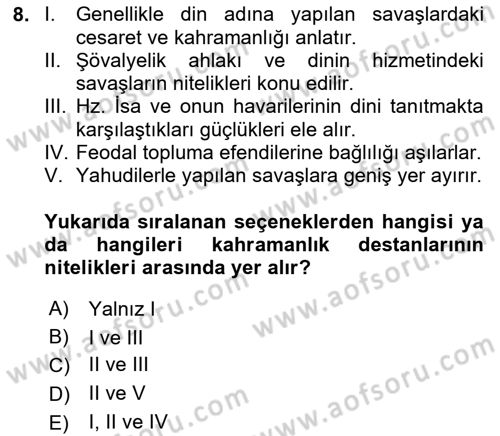 Batı Edebiyatında Akımlar 1 Dersi 2020 - 2021 Yılı Yaz Okulu Sınav Soruları 8. Soru