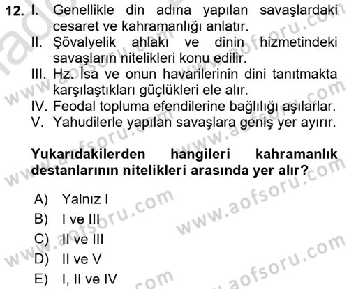 Batı Edebiyatında Akımlar 1 Dersi 2021 - 2022 Yılı (Vize) Ara Sınavı 12. Soru