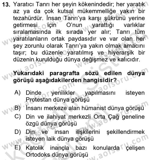 Batı Edebiyatında Akımlar 1 Dersi 2021 - 2022 Yılı (Vize) Ara Sınav Soruları 13. Soru