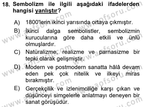 Batı Edebiyatında Akımlar 1 Dersi 2021 - 2022 Yılı (Final) Dönem Sonu Sınav Soruları 18. Soru