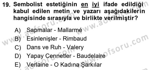 Batı Edebiyatında Akımlar 1 Dersi 2021 - 2022 Yılı (Final) Dönem Sonu Sınav Soruları 19. Soru