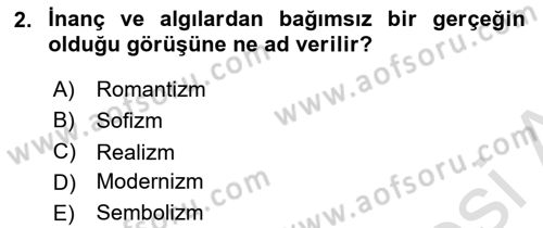 Batı Edebiyatında Akımlar 1 Dersi 2021 - 2022 Yılı Yaz Okulu Sınav Soruları 2. Soru