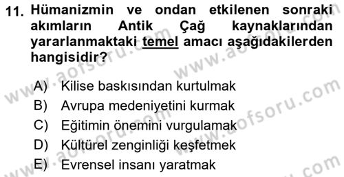 Batı Edebiyatında Akımlar 1 Dersi 2022 - 2023 Yılı (Vize) Ara Sınav Soruları 11. Soru