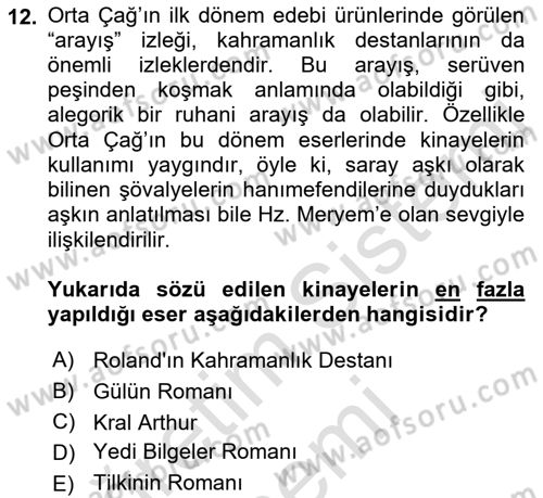 Batı Edebiyatında Akımlar 1 Dersi 2022 - 2023 Yılı (Vize) Ara Sınav Soruları 12. Soru