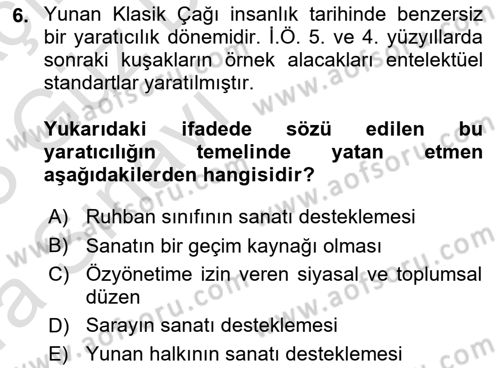 Batı Edebiyatında Akımlar 1 Dersi 2022 - 2023 Yılı (Vize) Ara Sınav Soruları 6. Soru