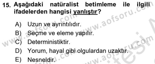 Batı Edebiyatında Akımlar 1 Dersi 2022 - 2023 Yılı (Final) Dönem Sonu Sınav Soruları 15. Soru