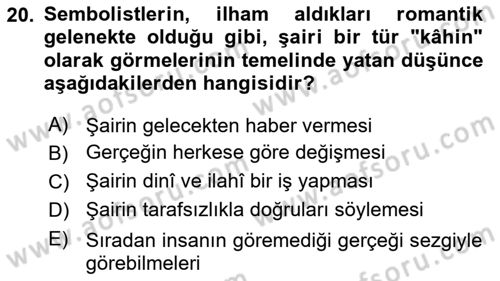 Batı Edebiyatında Akımlar 1 Dersi 2022 - 2023 Yılı (Final) Dönem Sonu Sınav Soruları 20. Soru