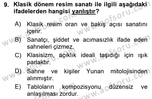 Batı Edebiyatında Akımlar 1 Dersi 2022 - 2023 Yılı Yaz Okulu Sınav Soruları 9. Soru