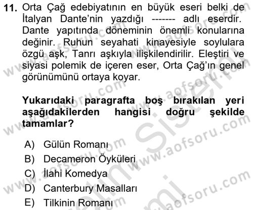 Batı Edebiyatında Akımlar 1 Dersi 2023 - 2024 Yılı (Vize) Ara Sınav Soruları 11. Soru