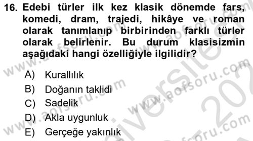 Batı Edebiyatında Akımlar 1 Dersi 2023 - 2024 Yılı (Vize) Ara Sınav Soruları 16. Soru
