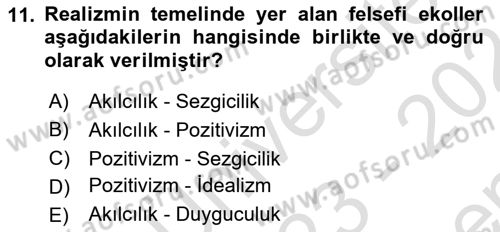 Batı Edebiyatında Akımlar 1 Dersi 2023 - 2024 Yılı (Final) Dönem Sonu Sınav Soruları 11. Soru