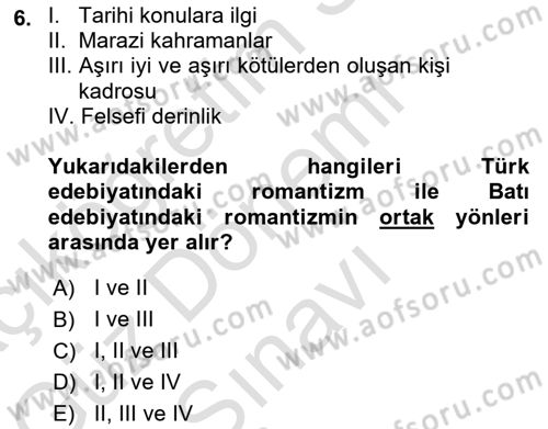 Batı Edebiyatında Akımlar 1 Dersi 2023 - 2024 Yılı (Final) Dönem Sonu Sınav Soruları 6. Soru