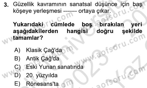 Batı Edebiyatında Akımlar 1 Dersi 2023 - 2024 Yılı Yaz Okulu Sınav Soruları 3. Soru
