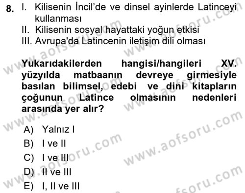 Batı Edebiyatında Akımlar 1 Dersi 2023 - 2024 Yılı Yaz Okulu Sınav Soruları 8. Soru