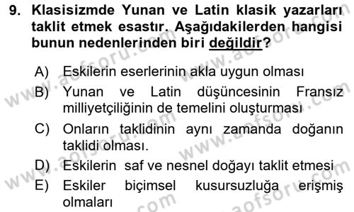 Batı Edebiyatında Akımlar 1 Dersi 2023 - 2024 Yılı Yaz Okulu Sınav Soruları 9. Soru