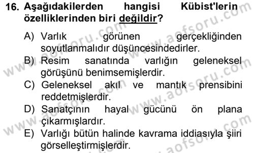 Batı Edebiyatında Akımlar 2 Dersi 2012 - 2013 Yılı (Vize) Ara Sınav Soruları 16. Soru