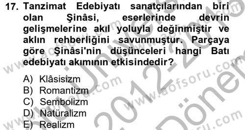 Batı Edebiyatında Akımlar 2 Dersi 2012 - 2013 Yılı (Final) Dönem Sonu Sınav Soruları 17. Soru