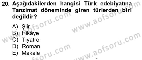 Batı Edebiyatında Akımlar 2 Dersi 2012 - 2013 Yılı (Final) Dönem Sonu Sınav Soruları 20. Soru