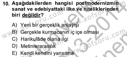 Batı Edebiyatında Akımlar 2 Dersi 2013 - 2014 Yılı (Final) Dönem Sonu Sınav Soruları 10. Soru