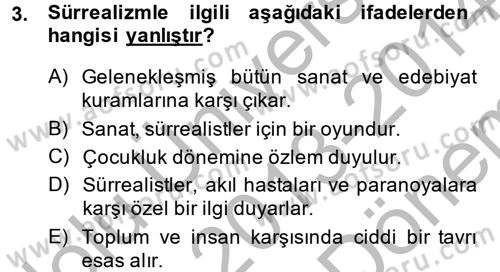 Batı Edebiyatında Akımlar 2 Dersi 2013 - 2014 Yılı (Final) Dönem Sonu Sınav Soruları 3. Soru