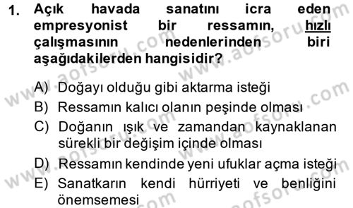 Batı Edebiyatında Akımlar 2 Dersi 2014 - 2015 Yılı (Vize) Ara Sınav Soruları 1. Soru