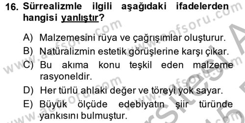 Batı Edebiyatında Akımlar 2 Dersi 2014 - 2015 Yılı (Vize) Ara Sınav Soruları 16. Soru