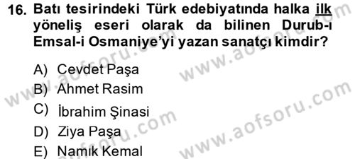 Batı Edebiyatında Akımlar 2 Dersi 2014 - 2015 Yılı (Final) Dönem Sonu Sınav Soruları 16. Soru