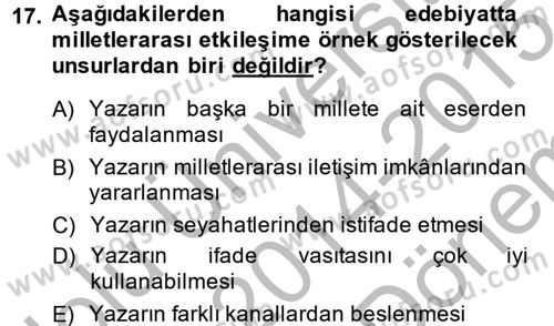Batı Edebiyatında Akımlar 2 Dersi 2014 - 2015 Yılı (Final) Dönem Sonu Sınav Soruları 17. Soru