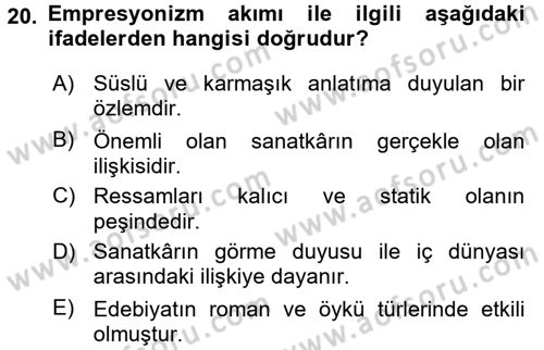 Batı Edebiyatında Akımlar 2 Dersi 2015 - 2016 Yılı (Vize) Ara Sınav Soruları 20. Soru