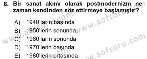 Batı Edebiyatında Akımlar 2 Dersi 2015 - 2016 Yılı (Final) Dönem Sonu Sınav Soruları 8. Soru