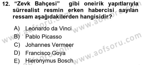 Batı Edebiyatında Akımlar 2 Dersi 2016 - 2017 Yılı (Vize) Ara Sınav Soruları 12. Soru