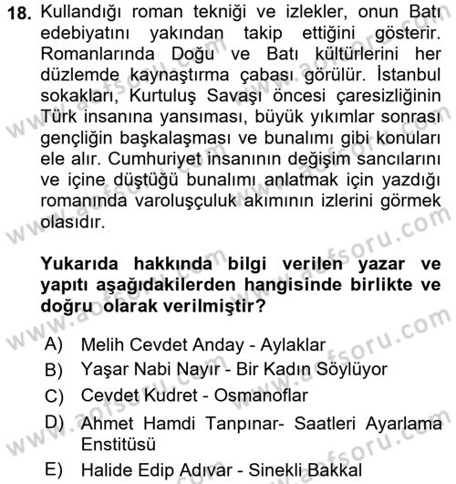Batı Edebiyatında Akımlar 2 Dersi 2016 - 2017 Yılı (Final) Dönem Sonu Sınav Soruları 18. Soru