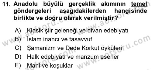 Batı Edebiyatında Akımlar 2 Dersi 2017 - 2018 Yılı (Final) Dönem Sonu Sınav Soruları 11. Soru