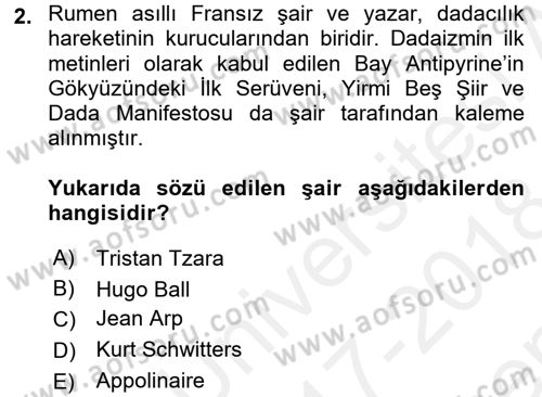 Batı Edebiyatında Akımlar 2 Dersi 2017 - 2018 Yılı (Final) Dönem Sonu Sınav Soruları 2. Soru